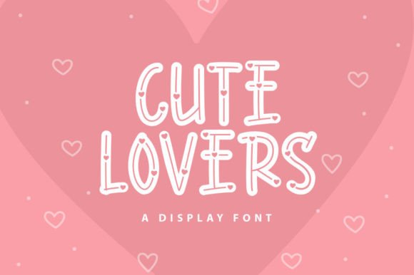 Cute Lovers: A Romantic Display Font for Web Design