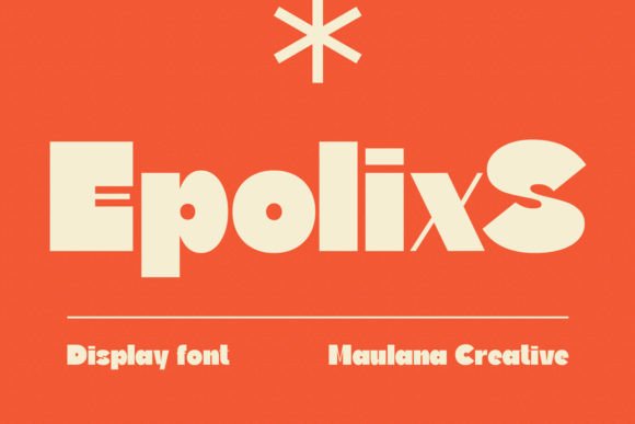 Epolixs: The Unique Display Font for Scroll-Stopping Campaigns