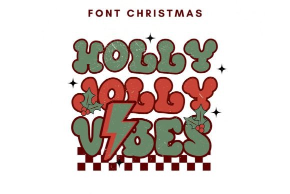 Holly Jolly Vibes: The Ultimate Display Font for Festive Designs