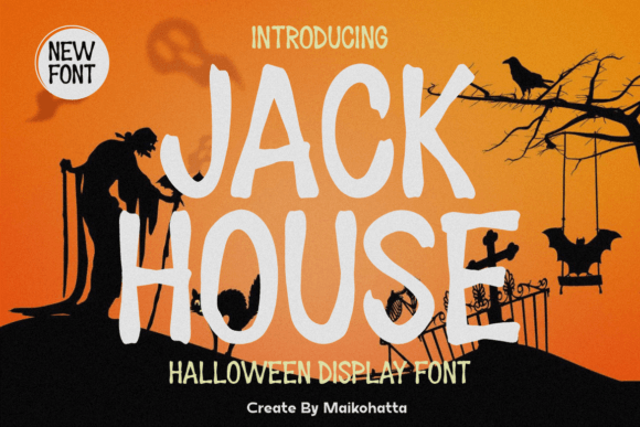 Jack House: The Ultimate Spooky Display Font for Halloween Crafts