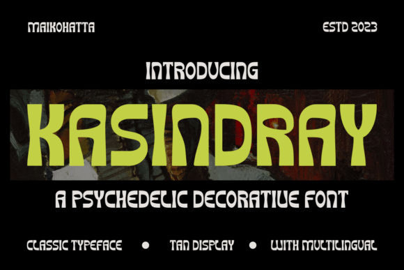 Kasindray: An Energetic Display Font for Modern Web Design