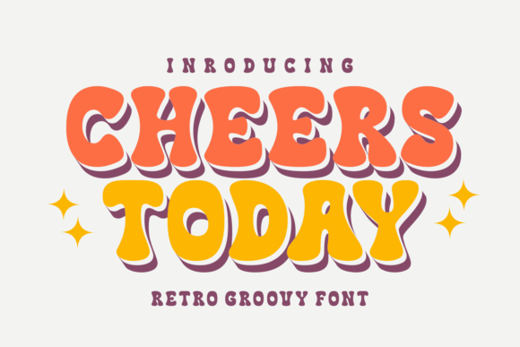 Launch Your Campaign with the Cheers Today Typeface
