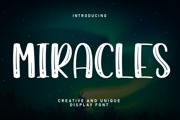Miracles: The Timeless Display Font for Branding