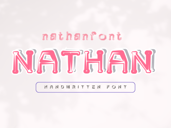 Nathan Font Review: A Childish Display Typeface for Friendly Brands