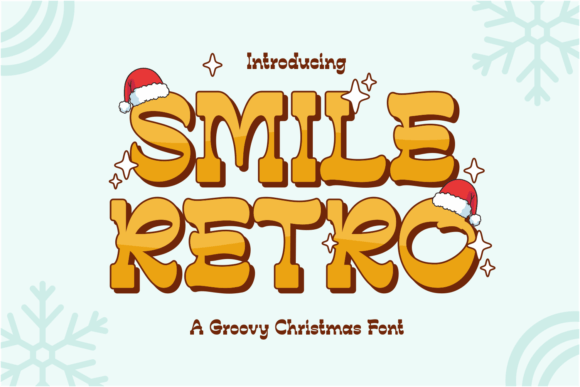 Smile Retro: A Groovy Display Font for Holiday Editorial Design