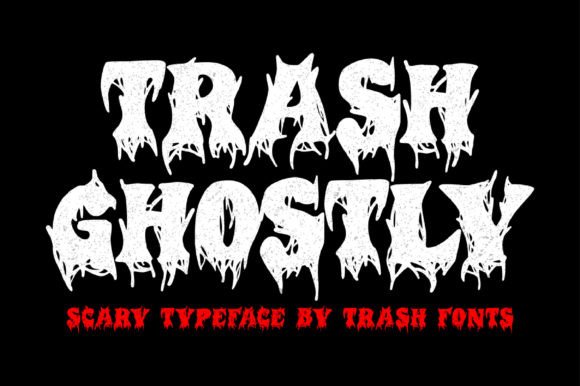 Trash Ghostly: A Spooky Display Font for Bold Branding